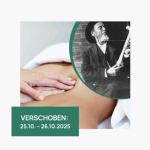 Veranstaltungsbild für die Fortbildung „Historisch reflektierte Osteopathie“. Links eine Nahaufnahme einer modernen osteopathischen Behandlung am Rücken, rechts ergänzt durch ein historisches Schwarz-Weiß-Porträt von Andrew Taylor Still, dem Begründer der Osteopathie, der konzentriert einen menschlichen Knochen untersucht. Hinweis auf Terminverschiebung: „Verschoben: 25.10. – 26.10.2025“.